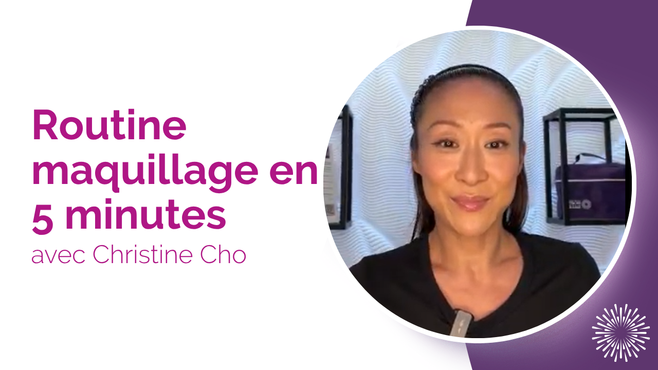 Une vignette de Christine Cho avec le texte « Routine maquillage en 5 minutes ».