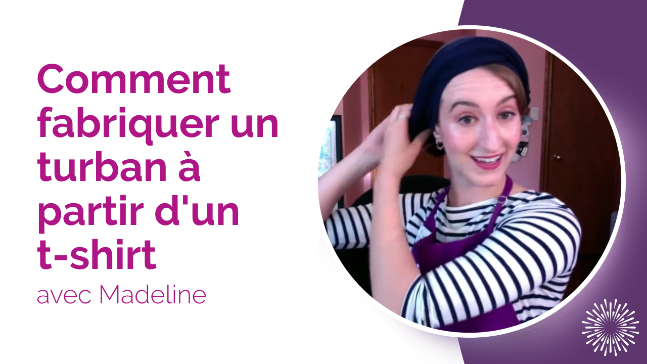 Comment fabriquer un turban à partir d'un t-shirt avec Madeline